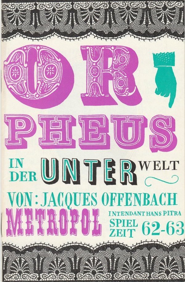 Programmheft Jacques Offenbach: ORPHEUS IN DER UNTERWELT Metropol-Theater 1971