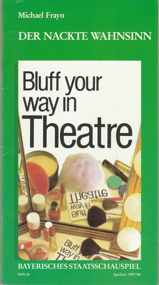 Programmheft Michael Frayn: DER NACKTE WAHNSINN Cuvillies-Theater 1988
