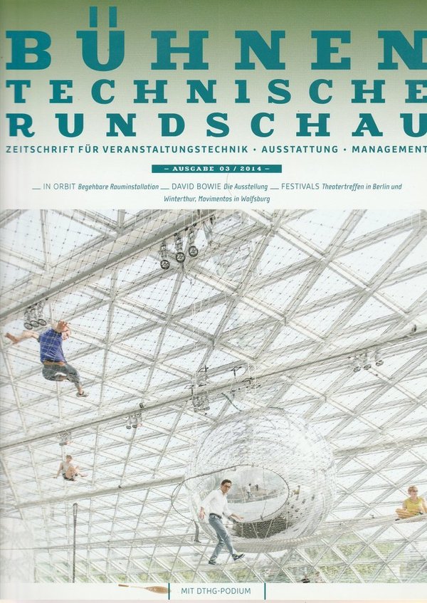 Bühnentechnische Rundschau Ausgabe 03 / 2014