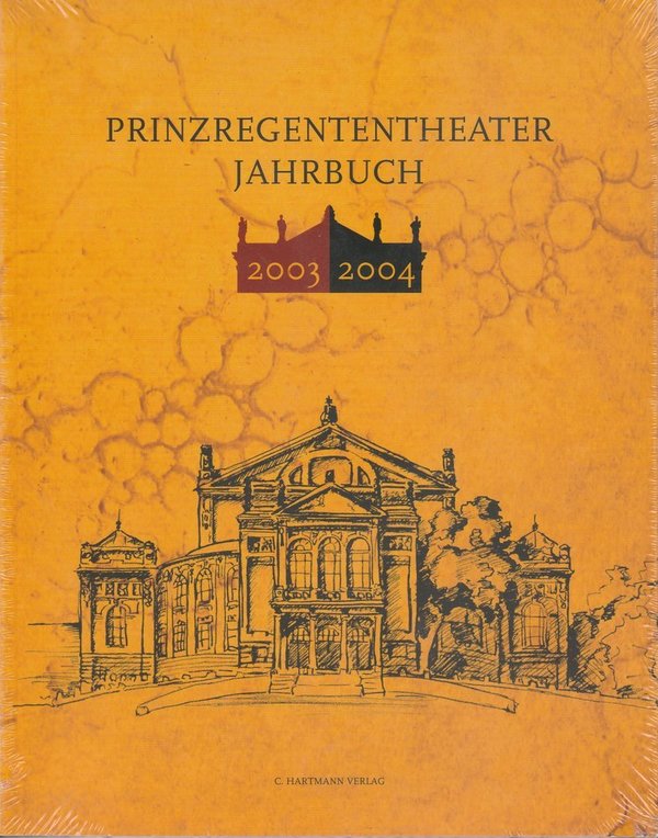 Prinzregententheater Jahrbuch 2003 / 2004