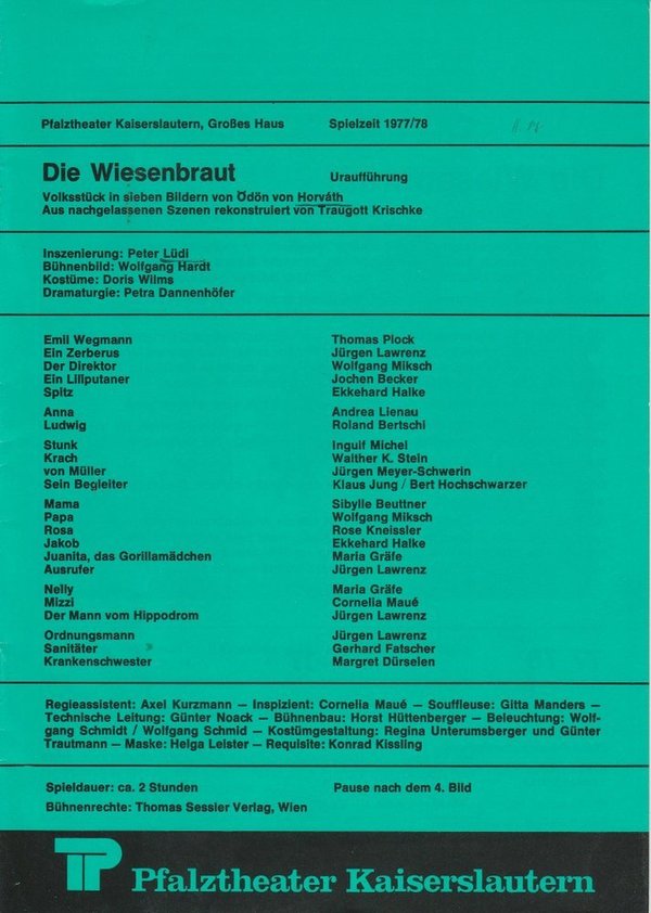 Programmheft Uraufführung Die Wiesenbraut Pfalztheater Kaiserslautern 1977