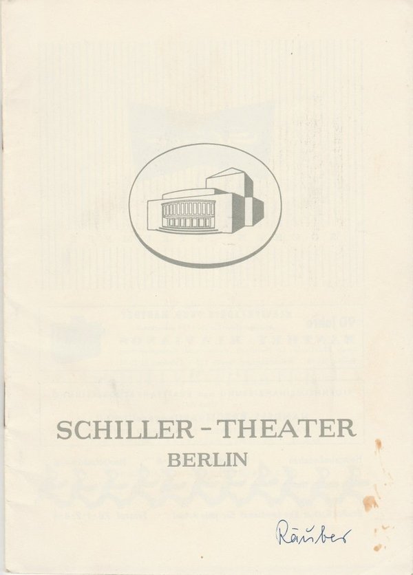 Programmheft Friedrich Schiller DIE RÄUBER Schiller-Theater Berlin 1959
