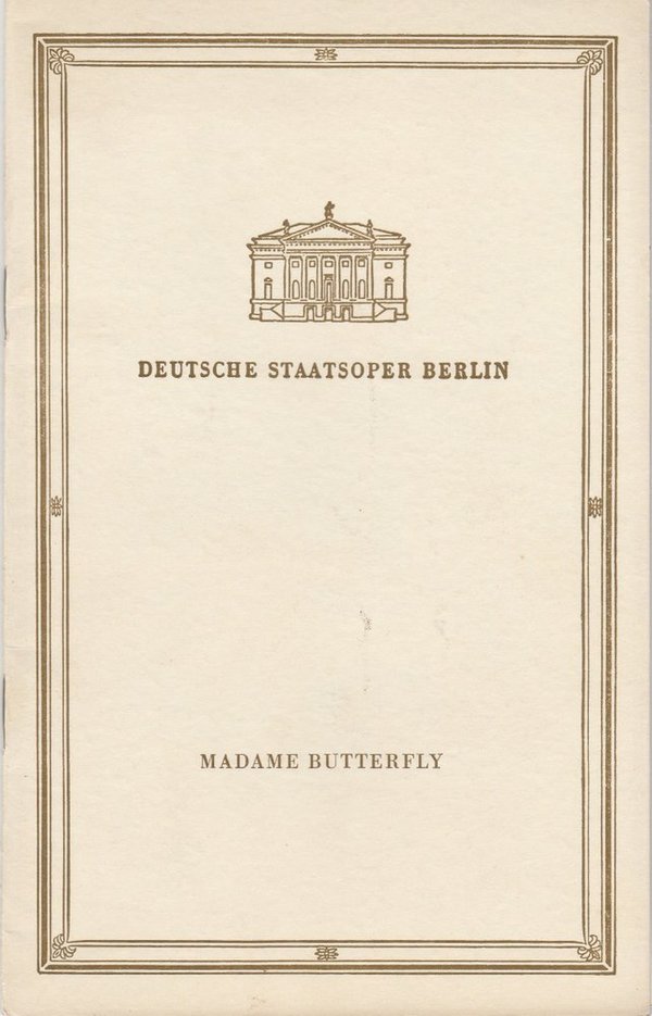 Programmheft Giacomo Puccini MADAME BUTTERFLY Deutsche Staatsoper Berlin 1958