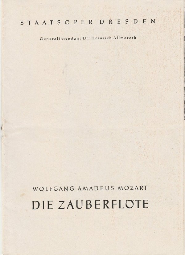 Programmheft Mozart DIE ZAUBERFLÖTE Staatsoper Dresden 1960