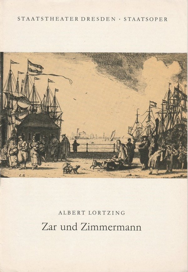 Programmheft Albert Lortzing ZAR UND ZIMMERMANN Staatstheater Dresden 1962