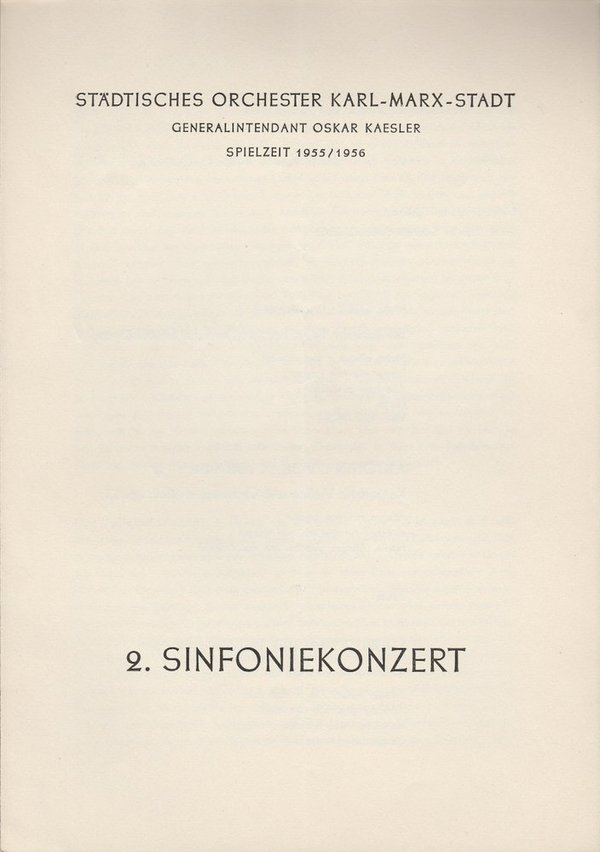 Programmheft 2. Sinfoniekonzert Städtisches Orchester Karl-Marx-Stadt 1955