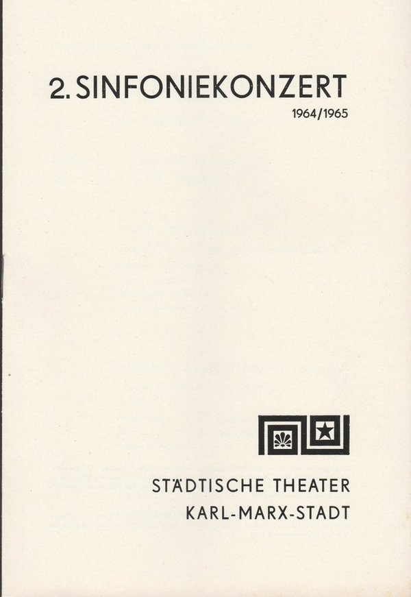 Programmheft 2. Sinfoniekonzert Städtische Theater Karl-Marx-Stadt 1964