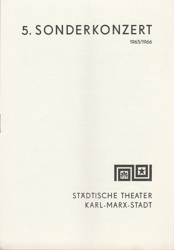 Programmheft 5. Sonderkonzert Städtische Theater Karl-Marx-Stadt 1966