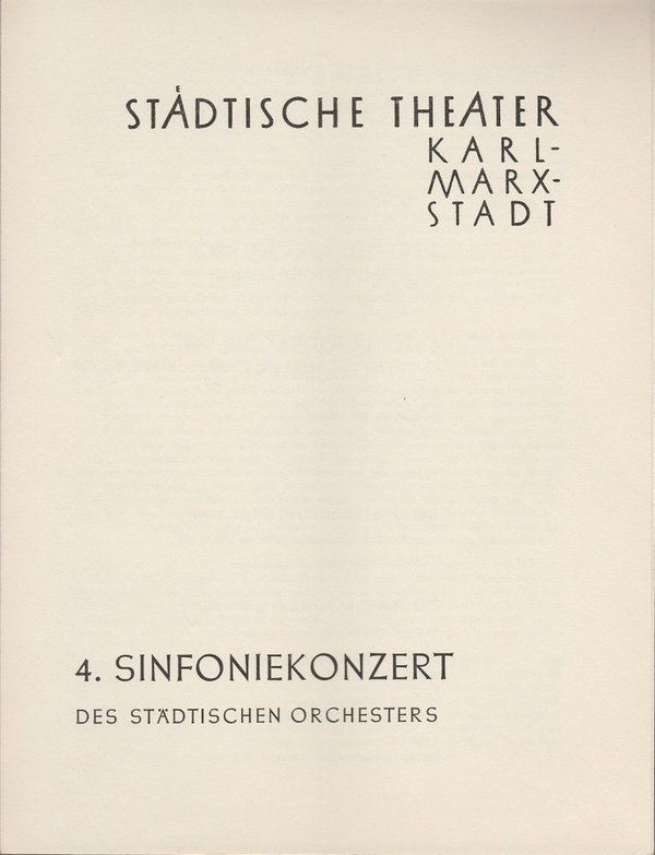 Programmheft 4. Sinfoniekonzert Städtische Theater Karl-Marx-Stadt 1957