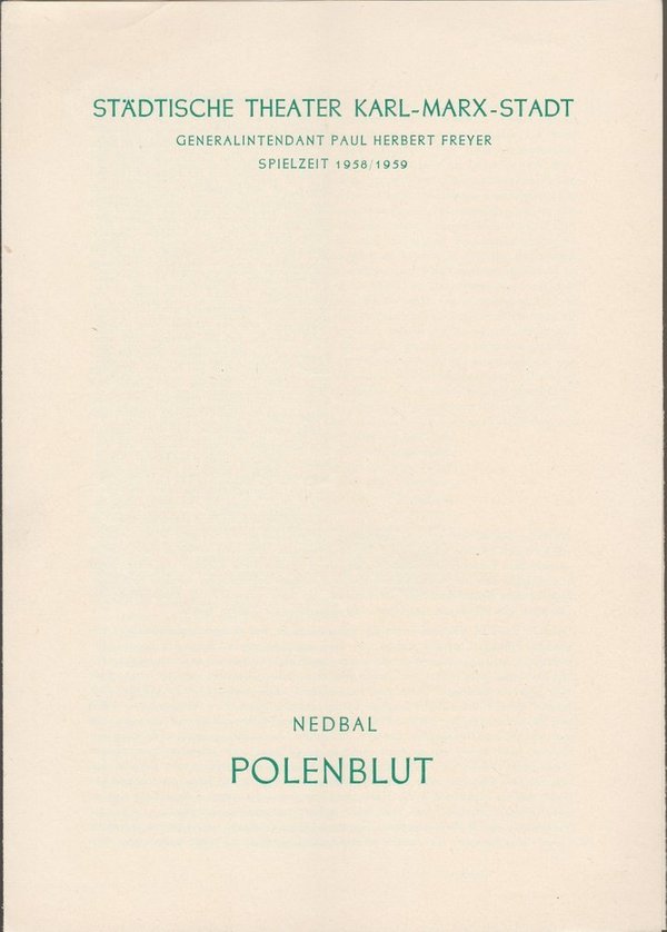 Programmheft Oskar Nedbal POLENBLUT Städtische Theater Karl-Marx-Stadt 1959