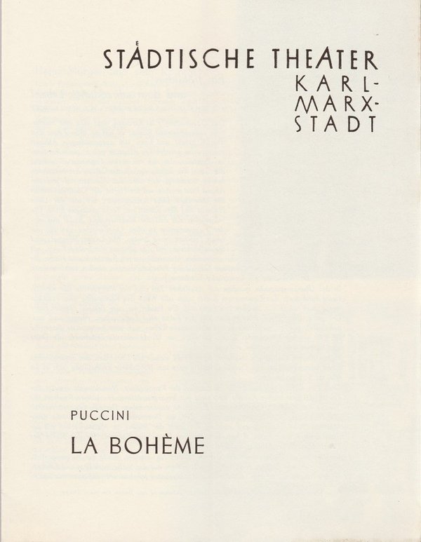 Programmheft Giacomo Puccini LA BOHEME Städtische Theater Karl-Marx-Stadt 1960