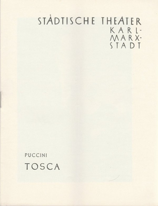 Programmheft Giacomo Puccini TOSCA Städtische Theater Karl-Marx-Stadt 1961