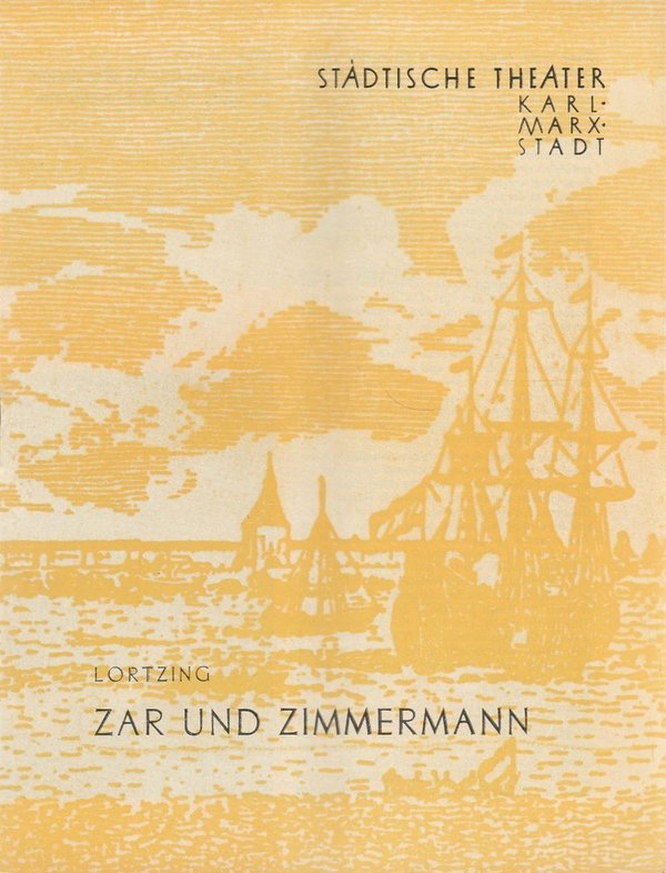 Programmheft Albert Lortzing ZAR UND ZIMMERMANN Theater Karl-Marx-Stadt 1960