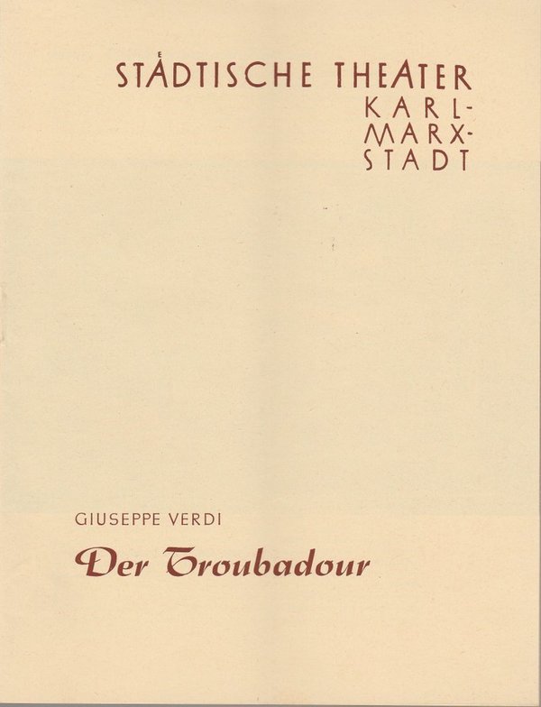 Programmheft Giuseppe Verdi DER TROUBADOUR Theater Karl-Marx-Stadt 1961