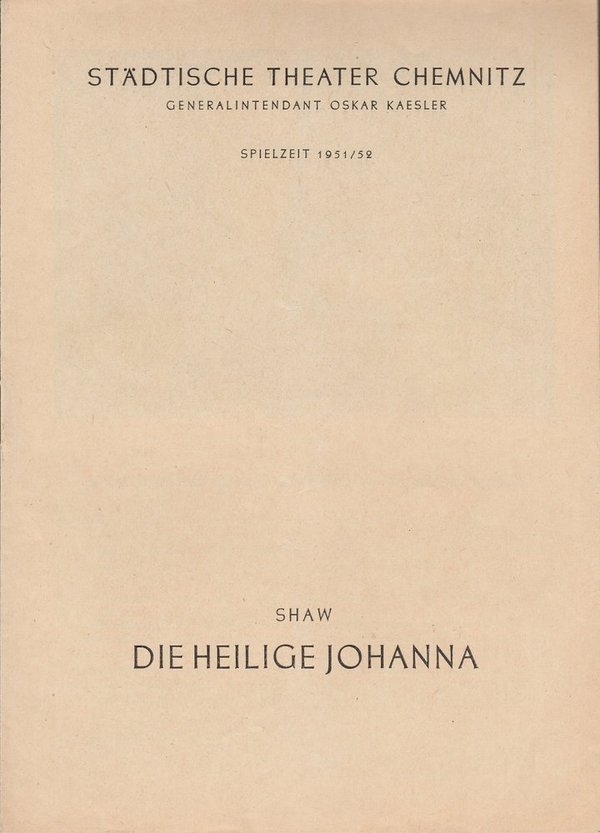 Programmheft Bernard Shaw DIE HEILIGE JOHANNA Theater Chemnitz 1952