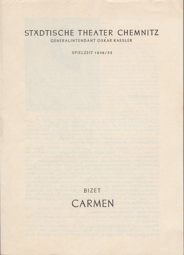 Programmheft Georges Bizet CARMEN Theater Chemnitz 1952