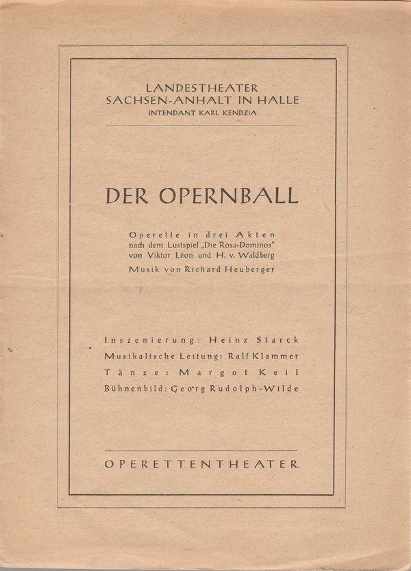 Programmheft Richard Heuberger DER OPERNBALL Landestheater Sachsen-Anhalt 1948