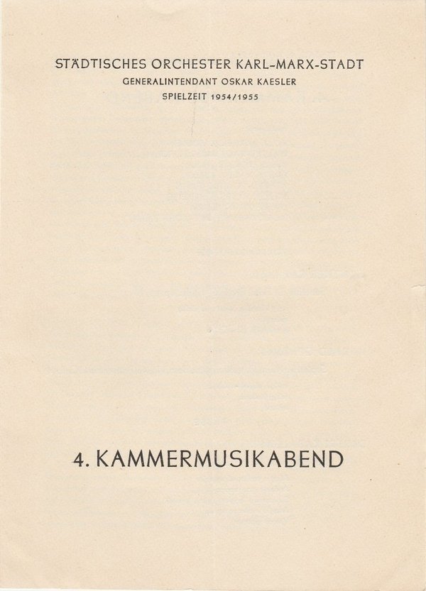 Programmheft 4. KAMMERMUSIKABEND Städtisches Orchester Karl-Marx-Stadt 1955