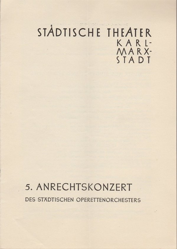 Programmheft 5. ANRECHTSKONZERT des städt. Orchesters Karl-Marx-Stadt 1957
