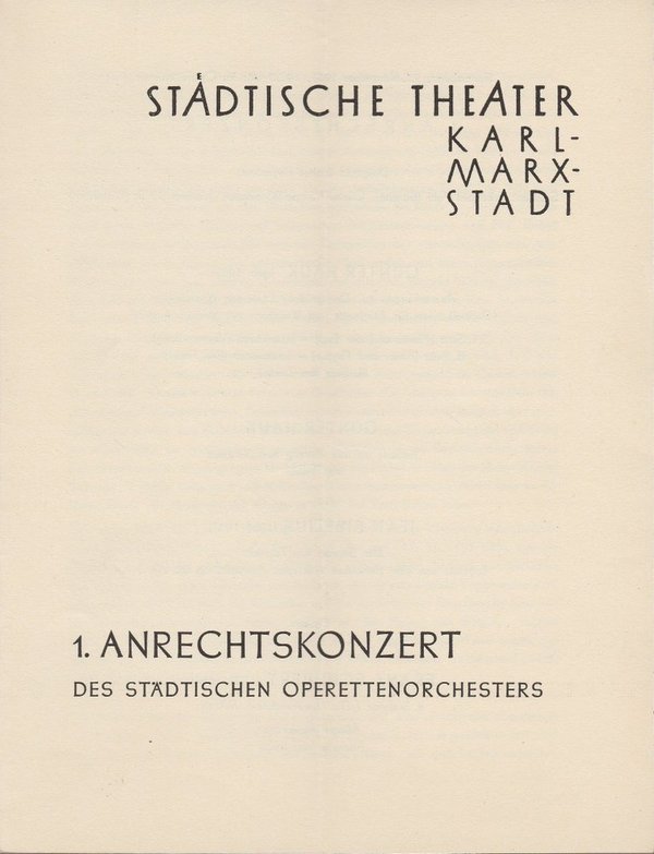 Programmheft 1. ANRECHTSKONZERT des städt. Orchesters Karl-Marx-Stadt 1957