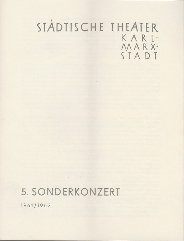 Programmheft 5. SONDERKONZERT Städtische Theater Karl-Marx-Stadt 1962
