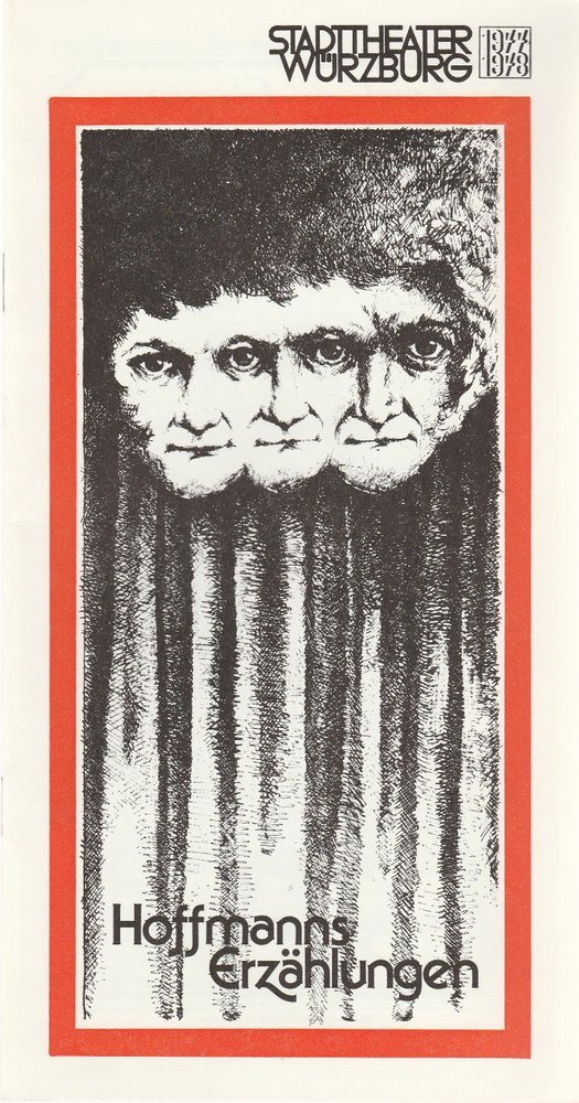 Programmheft Jacques Offenbach HOFFMANNS ERZÄHLUNGEN Stadttheater Würzburg 1978