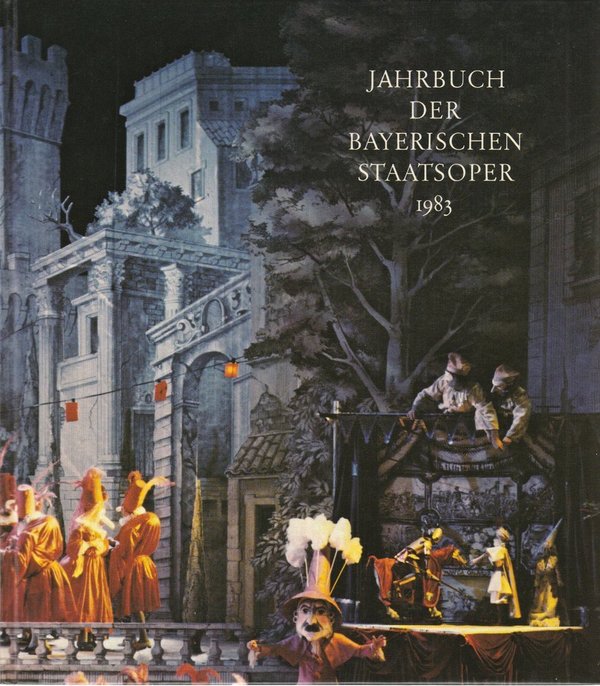Jahrbuch der Bayerischen Staatsoper 1983 VI