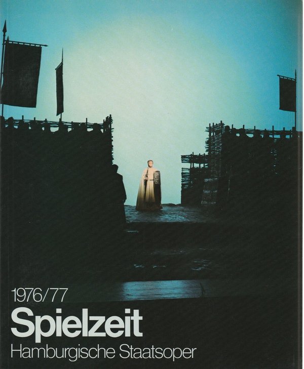 Spielzeit Jahrbuch der Hamburgischen Staatsoper 1976 / 77