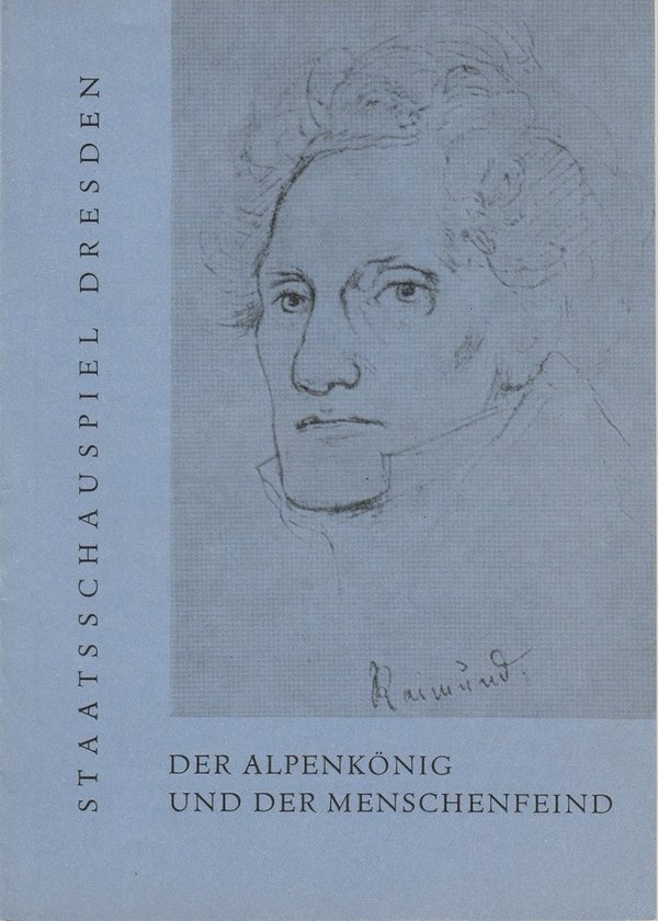 Programmheft Ferdinand Raimund: Der Alpenkönig Staatsschauspiel Dresden 1961
