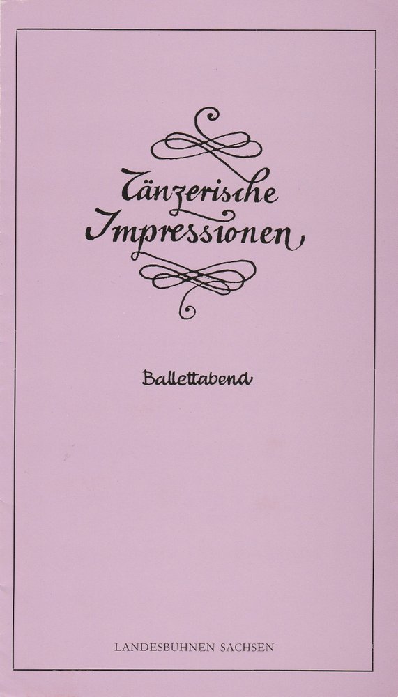 Programmheft Tänzerische Impressionen. Ballettabend Landesbühnen Sachsen 1987