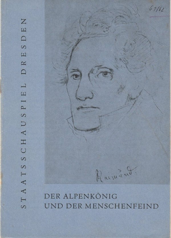 Programmheft Ferdinand Raimund: Der Alpenkönig Staatsschauspiel Dresden 1961