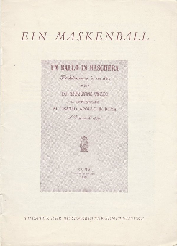 Programmheft Verdi EIN MASKENBALL Theater der Bergarbeiter Senftenberg 1963