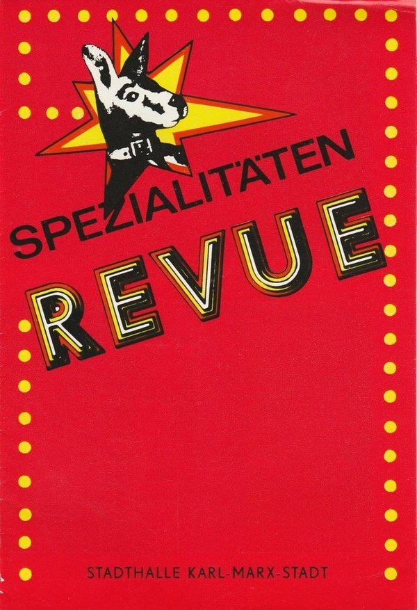 Programmheft SPEZIALITÄTEN REVUE Nr. 2 Stadthalle Karl-Marx-Stadt 1986
