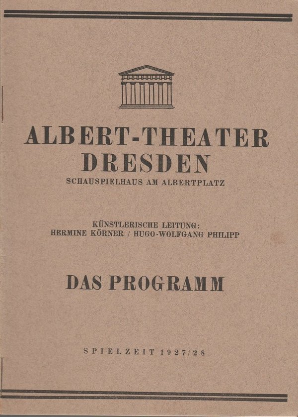 Programmheft Ludwig Anzengruber DAS VIERTE GEBOT Albert-Theater Dresden 1927