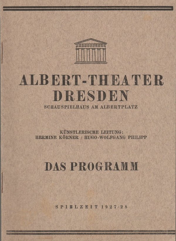 Programmheft DON GIL VON DEN GRÜNEN HOSEN Albert-Theater Dresden 1927