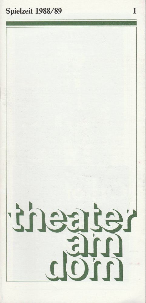 Programmheft Samuel Taylor UNSERE LIEBSTE FREUNDIN Theater am Dom 1988
