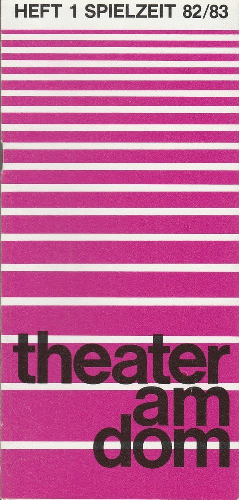 Programmheft DIE BEIDEN HERREN DER GNÄDIGEN FRAU Theater am Dom 1982
