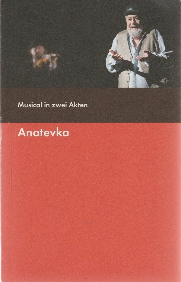 Programmheft Jerry Bock ANATEVKA Bühnen der Stadt Gera 2012