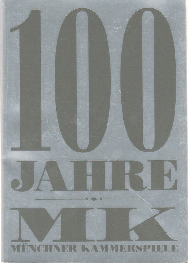 Programmheft 100 Jahre MK Münchner Kammerspiele 2012 / 13 Spielzeitheft