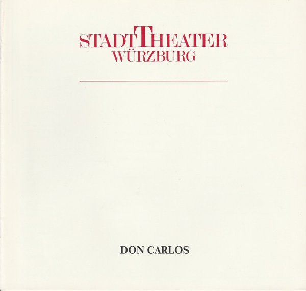 Programmheft Giuseppe Verdi DON CARLOS Stadttheater Würzburg 1985