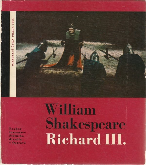 Programmheft William Shakespeare RICHARD III. Theaterinstitut Prag 1965