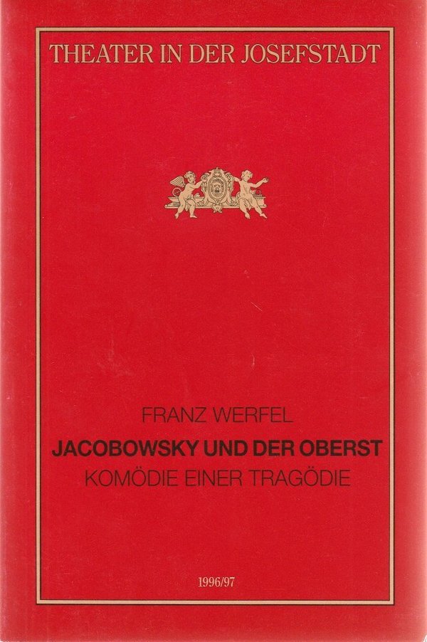 Programmheft JACOBOWSKY UND DER OBERST Theater in der Josefstadt 1997