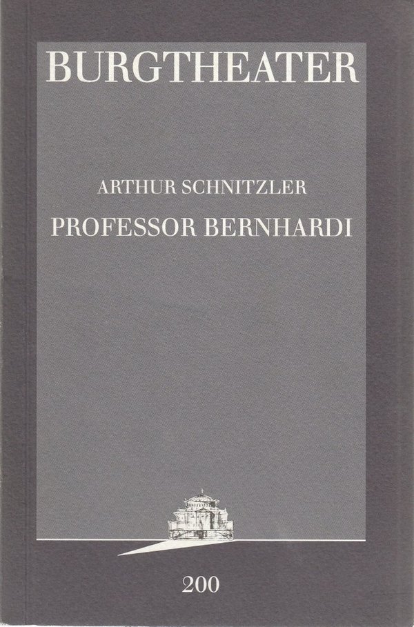 Programmheft Arthur Schnitzler PROFESSOR BERNHARDI Burgtheater Wien 1998