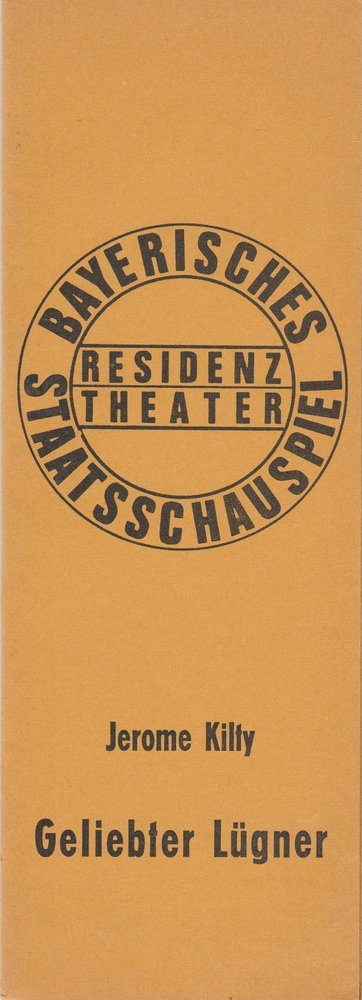 Programmheft Jerome Kilty GELIEBTER LÜGNER Bayerisches Staatsschauspiel 1974