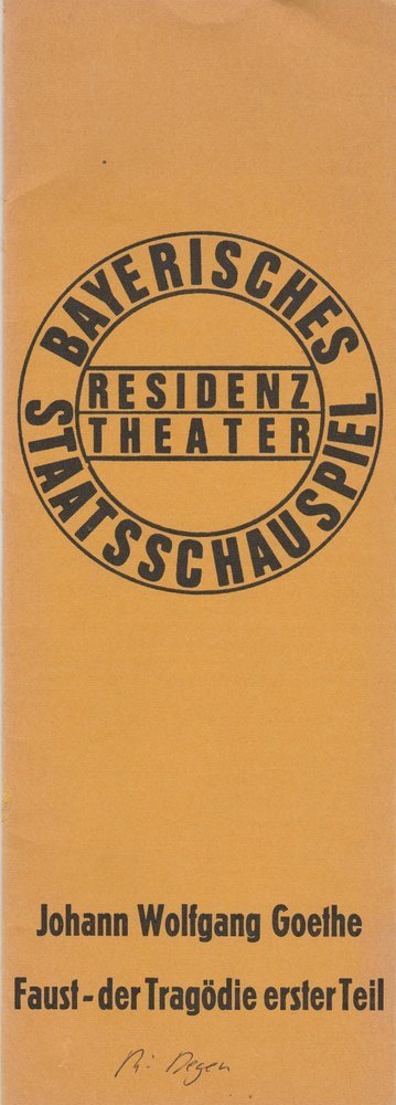 Programmheft Goethe FAUST - DER TRAGÖDIE ERSTER TEIL Residenztheater 1974