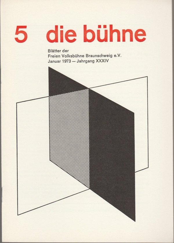 DIE BÜHNE 5 Januar 1973  Blätter der Freien Volksbühne Braunschweig