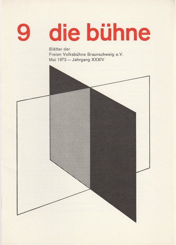 DIE BÜHNE 9 Mai 1973  Blätter der Freien Volksbühne Braunschweig