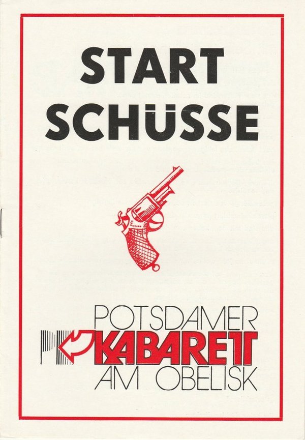 Programmheft STARTSCHÜSSE Potsdamer Kabarett am Obelisk 1978