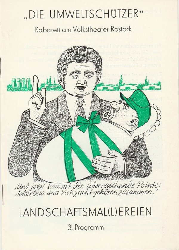 Programmheft LANDSCHAFTSMAL(L)EREIEN Die Umweltschützer Kabarett 1982