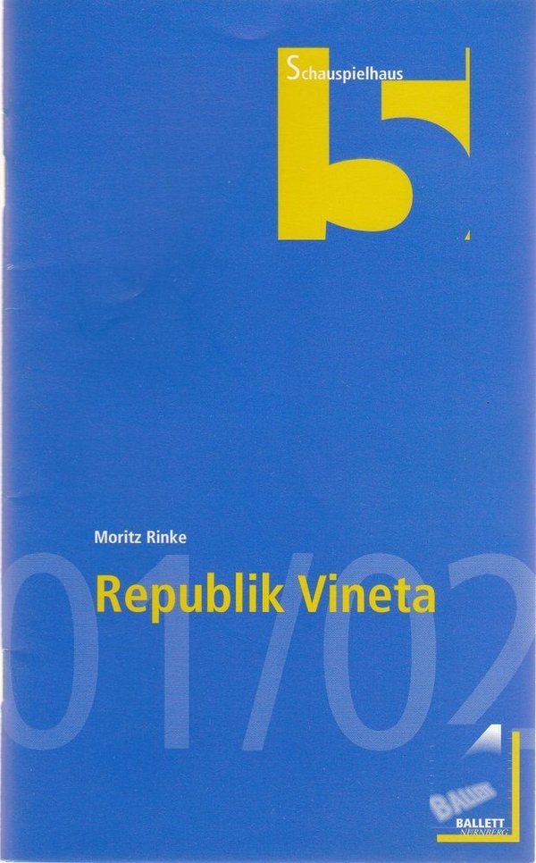 Programmheft Moritz Rinke: REPUBLIK VINETA Schauspielhaus Nürnberg 2002